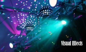 Visual Effects