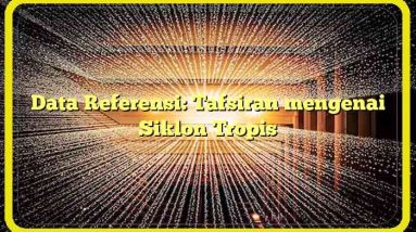 Data Referensi: Tafsiran mengenai Siklon Tropis