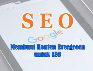 konten evergreen untuk seo