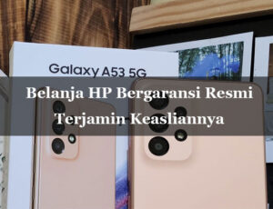 belanja hp bergaransi resmi